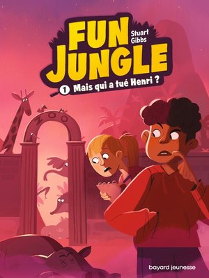 cover image of Fun Jungle, Tome 01